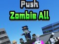 Spill Push Zombie All