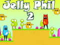 Spill Jelly Phil 2