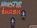 Spill Monster Smash