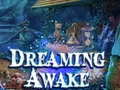 Spill Dreaming Awake