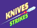 Spill Knives Strikes