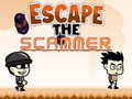 Spill Escape The Scammer