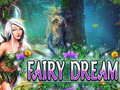 Spill Fairy Dream