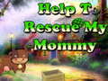 Spill Help To Rescue My Mommy 