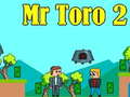 Spill Mr Toro 2