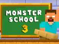 Spill Monster School 3