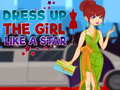 Spill Dress Up The Girl Like A Star
