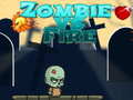 Spill Zombie vs Fire