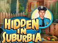 Spill Hidden in Suburbia