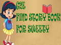 Spill G2E Find Story Book For Sweety