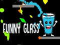 Spill Funny Glass