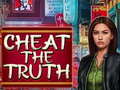 Spill Cheat the Truth