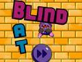 Spill Blind Bat