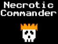 Spill Necrotic Commander