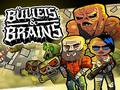 Spill Bullets & Brains