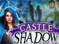 Spill Castle Shadow