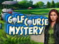 Spill Golf Course Mystery