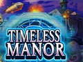 Spill Timeless Manor