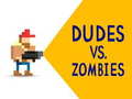 Spill Dudes vs. Zombies