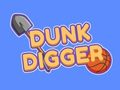 Spill Dunk Digger