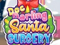 Spill Doc Darling: Santa Surgery