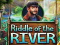 Spill Riddle of the River