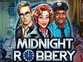 Spill Midnight Robbery