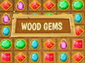 Spill Wood Gems 
