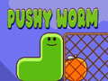 Spill Pushy Worm