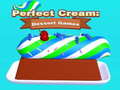 Spill Perfect Cream: Dessert Games