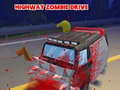 Spill Highway Zombie Drive