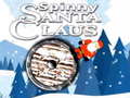 Spill Spinny Santa Claus