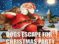 Spill Dogs Escape For Christmas Party