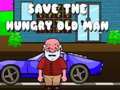 Spill Save The Hungry Old Man