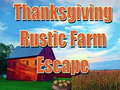 Spill Thanksgiving Rustic Farm Escape