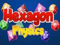 Spill Hexagon Physics