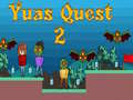 Spill Yuas Quest 2