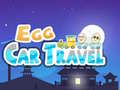 Spill Egg Car Travel
