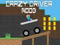 Spill Crazy Driver Noob