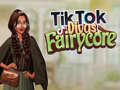 Spill TikTok Divas Fairycore