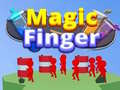 Spill Magic Fingers