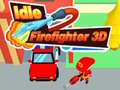 Spill Idle Firefighter 3D