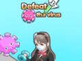 Spill Defeat the virus