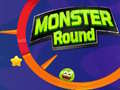 Spill Monster Round