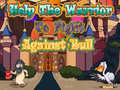 Spill Help The Warrior To Fight Against Bull 