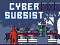 Spill Cyber Subsist