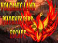 Spill Volcanic Land Phoenix Bird Escape