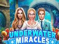 Spill Underwater Miracles
