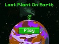 Spill Last plant on earth