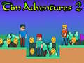 Spill Tim Adventures 2